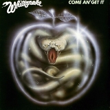 Whitesnake - Come An' Get It