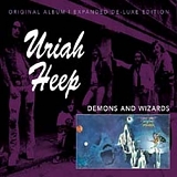 Uriah Heep - Demons And Wizards (Remastered)