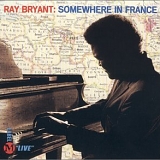 Ray Bryant - Somewhere in France