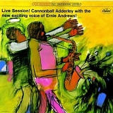 Cannonball Adderley & Ernie Andrews - Live Session!