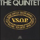 Herbie Hancock/Wayne Shorter/Freddie Hubbard/Ron Carter/Tony Williams - The Quintet: V.S.O.P