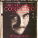 Michael Kamen - Concerto For Saxophone featuring David Sanborn