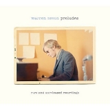 Zevon, Warren - Preludes: Rare And Unreleased Recordings