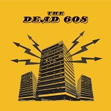 The Dead 60s - The Dead 60s