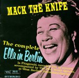 Ella Fitzgerald - Mack the Knife-Ella in Berlin