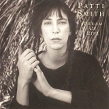 Patti Smith - Dream Of Life