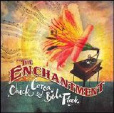 Chick Corea and Béla Fleck - The Enchantment