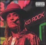 Kid Rock - Devil Without A Cause