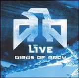 Live - Birds Of Pray