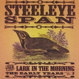 Steeleye Span - The Early Years