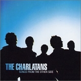 Charlatans U.K. - Songs From The Other Side