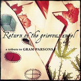 Various artists - Return Of The Grievous Angel: A Tribute To Gram Parsons