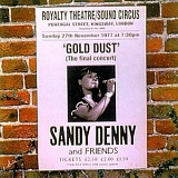 Denny, Sandy - 'Gold Dust' Live at the Royalty