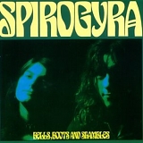 Spirogyra - Bells, Boots And Shambles