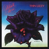 Thin Lizzy - Black Rose / A Rock Legend