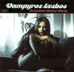 Various artists - Vampyros Lesbos/Sexadelic Dance Party: Music From the Original Motion Picture Soundtracks