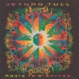 Jethro Tull - Roots to Branches