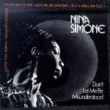 Simone, Nina - Don't Let Me Be Misunderstood