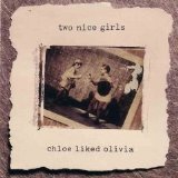 Two Nice Girls - Chloe Liked Olivia