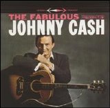 Cash, Johnny - The Fabulous Johnny Cash [Bonus Tracks]