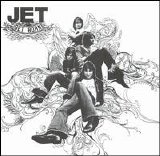 Jet - Get Born