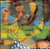 Mercury Rev - Yerself Is Steam