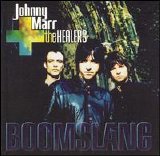 Marr, Johnny - + The Healers - Boomslang