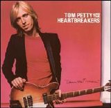 Petty, Tom And The Heartbreakers - Damn The Torpedoes