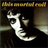 This Mortal Coil - Blood