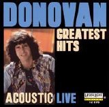 Donovan - Greatest Hits Acoustic Live