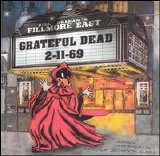 Grateful Dead - Live at Fillmore East 2/11/1969 Early Show (Disc  1)