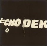 Primal Scream - Echo Dek