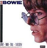 Bowie, David - Love You Till Tuesday