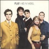 Pulp - His 'n' Hers