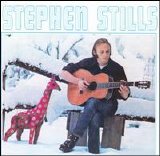 Stills, Stephen (Steve) - Stephen Stills