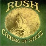 Rush - Caress of Steel