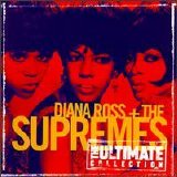 Supremes ( And Diana Ross) - Diana Ross + The Supremes - The Ultimate Collection