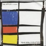 Apples in Stereo - Tone Soul Evolution