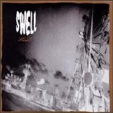 Swell - ...Well?