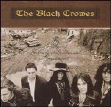 Black Crowes - The Southern Harmony And Musical Companion