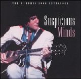 Presley, Elvis - Suspicious Minds (Disc 1)