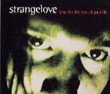 Strangelove - Time For The Rest Of Your Life Single