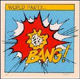 World Party - Bang!