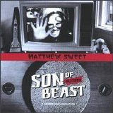 Matthew Sweet - Son of Altered Beast