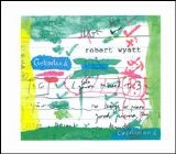 Robert Wyatt - Cuckooland