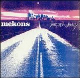 Mekons - Fear and Whiskey