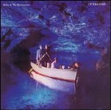 Echo & The Bunnymen - Ocean Rain (Remastered & Expanded)