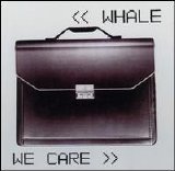 Whale - We Care