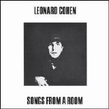 Leonard Cohen - Songs from a Room