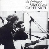 Simon & Garfunkel - The Definitive Simon & Garfunkel